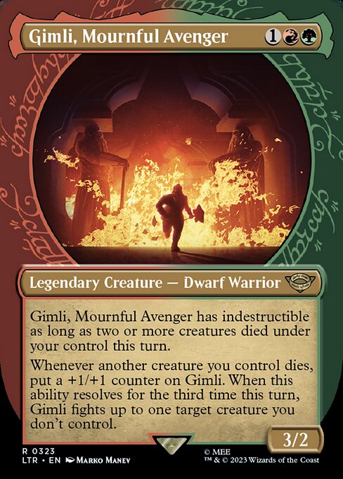 Gimli, Mournful Avenger has indestructible as long as two or more creatures died under your control this turn.
Whenever another creature you control dies, put a +1/+1 counter on Gimli. When this ability resolves for the third time this turn, Gimli fights up to one target creature you don't control.