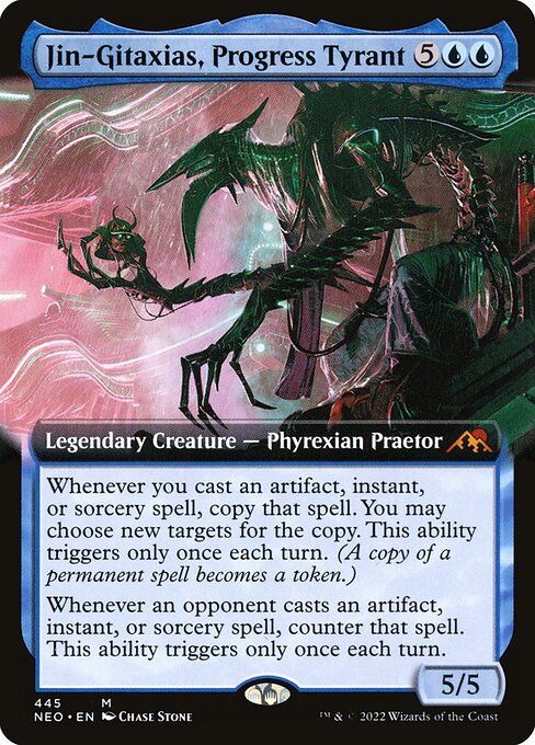 Whenever you cast an artifact, instant, or sorcery spell, copy that spell. You may choose new targets for the copy. This ability triggers only once each turn. (A copy of a permanent spell becomes a token.)
Whenever an opponent casts an artifact, instant, or sorcery spell, counter that spell. This ability triggers only once each turn.