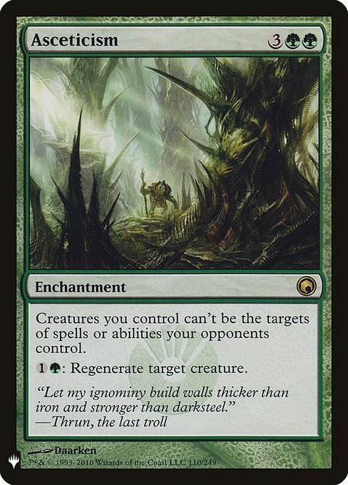 Creatures you control have hexproof.
{1}{G}: Regenerate target creature. (The next time it would be destroyed, instead tap it, remove it from combat, and heal all damage on it.)