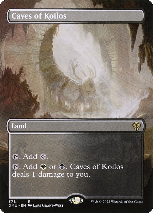 {T}: Add {C}.
{T}: Add {W} or {B}. Caves of Koilos deals 1 damage to you.