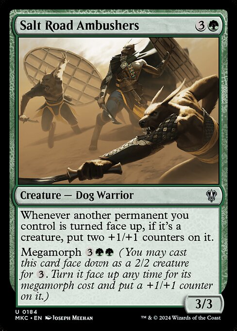 Whenever another permanent you control is turned face up, if it's a creature, put two +1/+1 counters on it.
Megamorph {3}{G}{G} (You may cast this card face down as a 2/2 creature for {3}. Turn it face up any time for its megamorph cost and put a +1/+1 counter on it.)