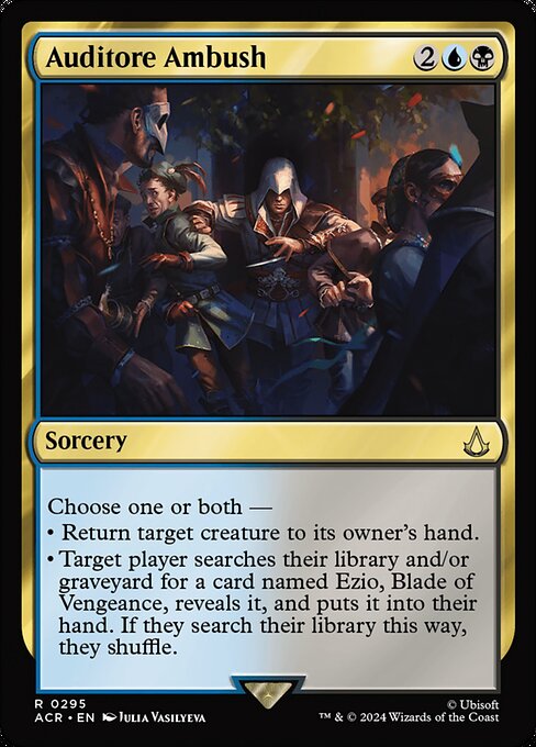 Choose one or both —
• Return target creature to its owner's hand.
• Target player searches their library and/or graveyard for a card named Ezio, Blade of Vengeance, reveals it, and puts it into their hand. If they search their library this way, they shuffle.