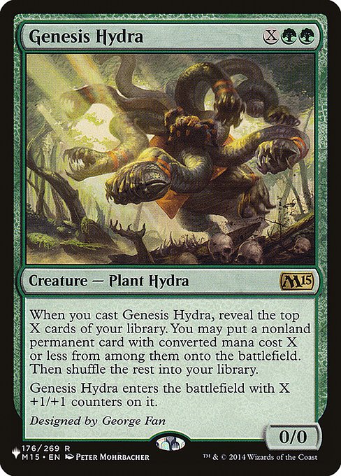 When you cast this spell, reveal the top X cards of your library. You may put a nonland permanent card with mana value X or less from among them onto the battlefield. Then shuffle the rest into your library.
Genesis Hydra enters with X +1/+1 counters on it.