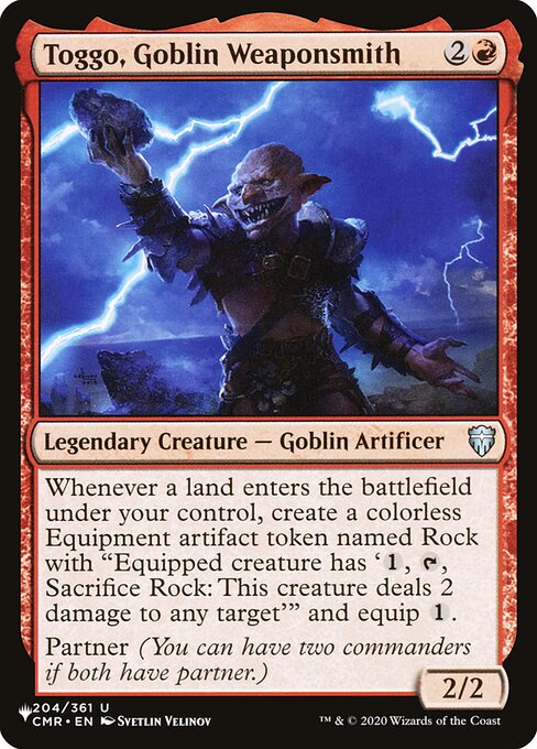 Landfall — Whenever a land you control enters, create a colorless Equipment artifact token named Rock with "Equipped creature has '{1}, {T}, Sacrifice Rock: This creature deals 2 damage to any target'" and equip {1}.
Partner (You can have two commanders if both have partner.)