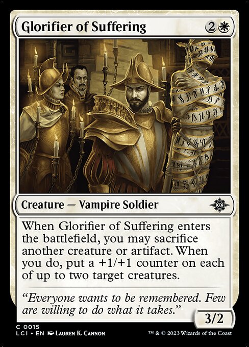 When Glorifier of Suffering enters the battlefield, you may sacrifice another creature or artifact. When you do, put a +1/+1 counter on each of up to two target creatures.