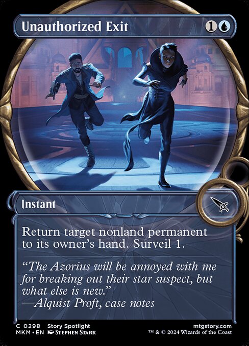 Return target nonland permanent to its owner's hand. Surveil 1. (Look at the top card of your library. You may put it into your graveyard.)