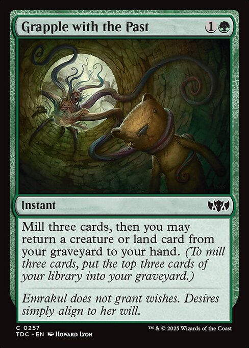 Mill three cards, then you may return a creature or land card from your graveyard to your hand. (To mill three cards, put the top three cards of your library into your graveyard.)