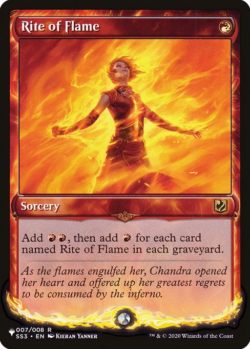 Add {R}{R}, then add {R} for each card named Rite of Flame in each graveyard.