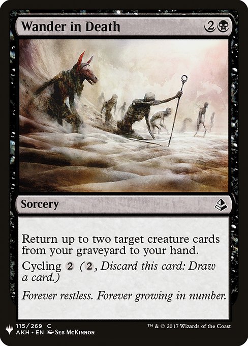 Return up to two target creature cards from your graveyard to your hand.
Cycling {2} ({2}, Discard this card: Draw a card.)