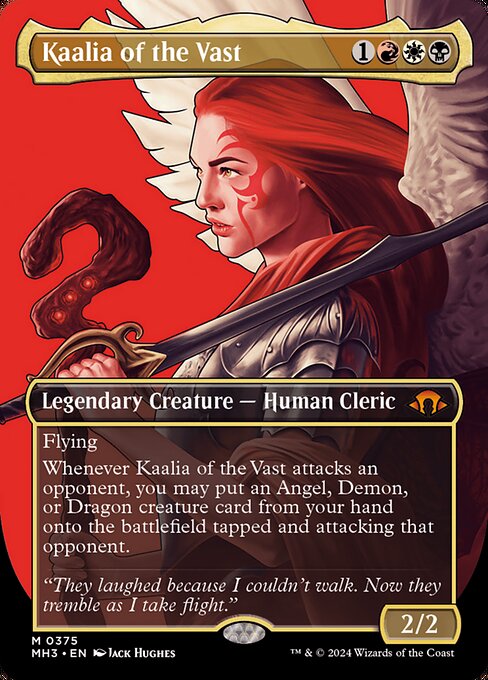Flying
Whenever Kaalia of the Vast attacks an opponent, you may put an Angel, Demon, or Dragon creature card from your hand onto the battlefield tapped and attacking that opponent.