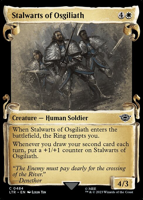 When Stalwarts of Osgiliath enters the battlefield, the Ring tempts you.
Whenever you draw your second card each turn, put a +1/+1 counter on Stalwarts of Osgiliath.