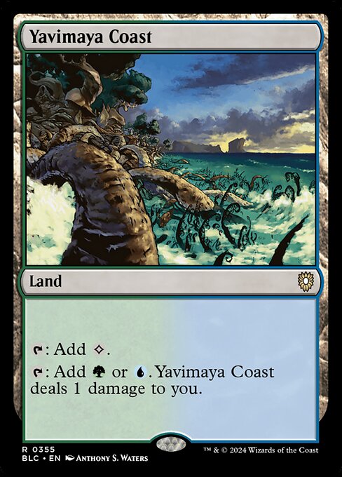 {T}: Add {C}.
{T}: Add {G} or {U}. Yavimaya Coast deals 1 damage to you.