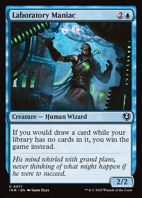 If you would draw a card while your library has no cards in it, you win the game instead.