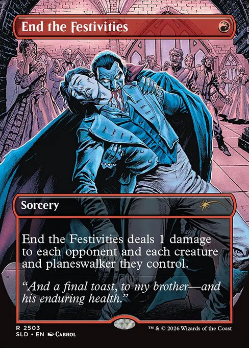 End the Festivities (Foil)
