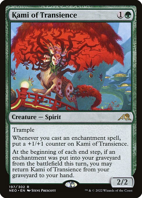 Trample
Whenever you cast an enchantment spell, put a +1/+1 counter on Kami of Transience.
At the beginning of each end step, if an enchantment was put into your graveyard from the battlefield this turn, you may return Kami of Transience from your graveyard to your hand.