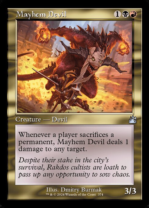 Whenever a player sacrifices a permanent, Mayhem Devil deals 1 damage to any target.