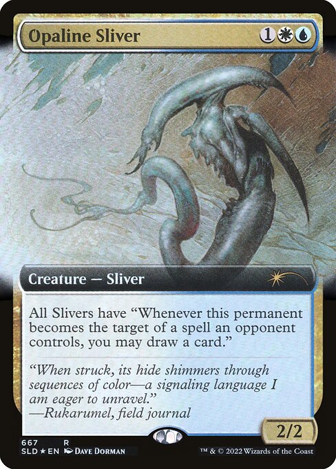 All Slivers have "Whenever this permanent becomes the target of a spell an opponent controls, you may draw a card."