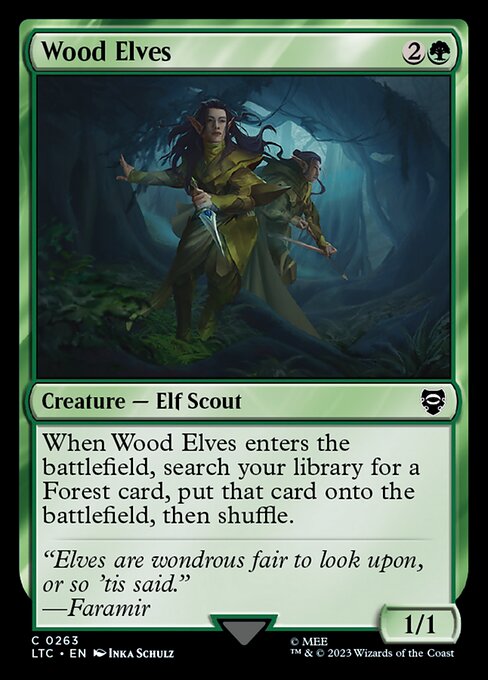 When Wood Elves enters the battlefield, search your library for a Forest card, put that card onto the battlefield, then shuffle.