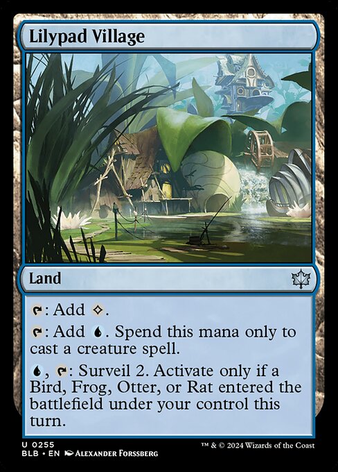 {T}: Add {C}.
{T}: Add {U}. Spend this mana only to cast a creature spell.
{U}, {T}: Surveil 2. Activate only if a Bird, Frog, Otter, or Rat entered the battlefield under your control this turn.