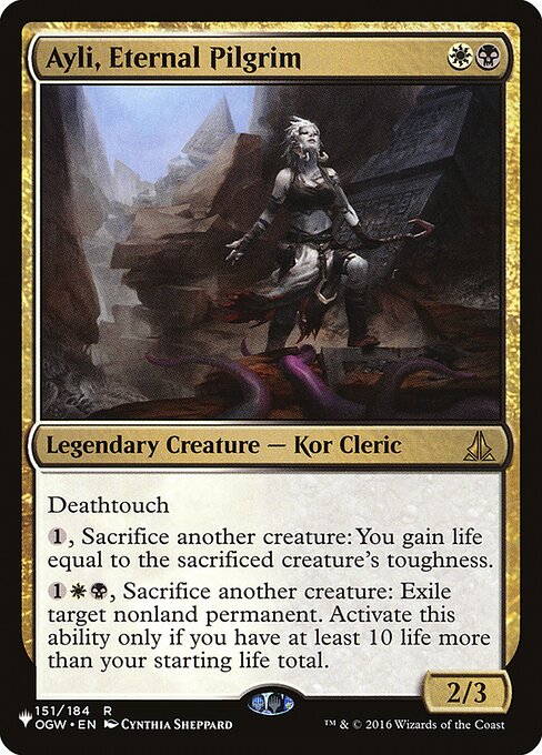 Deathtouch
{1}, Sacrifice another creature: You gain life equal to the sacrificed creature's toughness.
{1}{W}{B}, Sacrifice another creature: Exile target nonland permanent. Activate only if you have at least 10 life more than your starting life total.