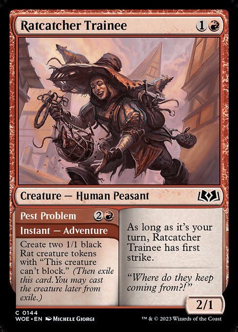 As long as it's your turn, Ratcatcher Trainee has first strike.   Create two 1/1 black Rat creature tokens with "This creature can't block." (Then exile this card. You may cast the creature later from exile.)