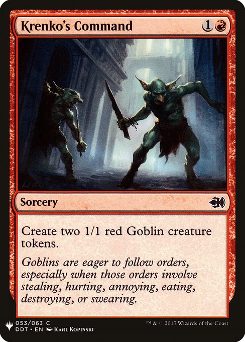 Create two 1/1 red Goblin creature tokens.