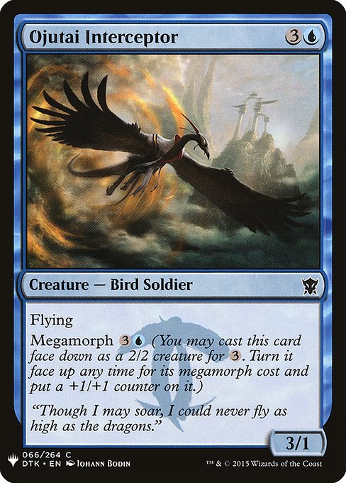 Flying
Megamorph {3}{U} (You may cast this card face down as a 2/2 creature for {3}. Turn it face up any time for its megamorph cost and put a +1/+1 counter on it.)