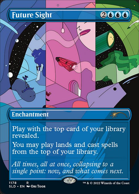 Play with the top card of your library revealed.
You may play lands and cast spells from the top of your library.