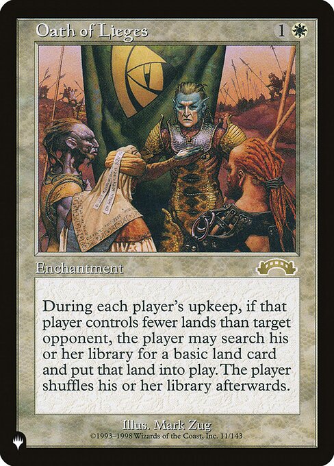 At the beginning of each player's upkeep, that player chooses target player who controls more lands than they do and is their opponent. The first player may search their library for a basic land card, put that card onto the battlefield, then shuffle.