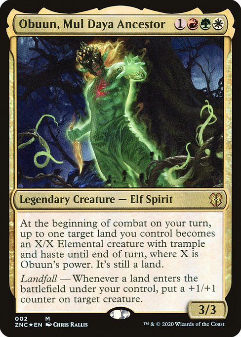 At the beginning of combat on your turn, up to one target land you control becomes an X/X Elemental creature with trample and haste until end of turn, where X is Obuun's power. It's still a land.
Landfall — Whenever a land enters the battlefield under your control, put a +1/+1 counter on target creature.