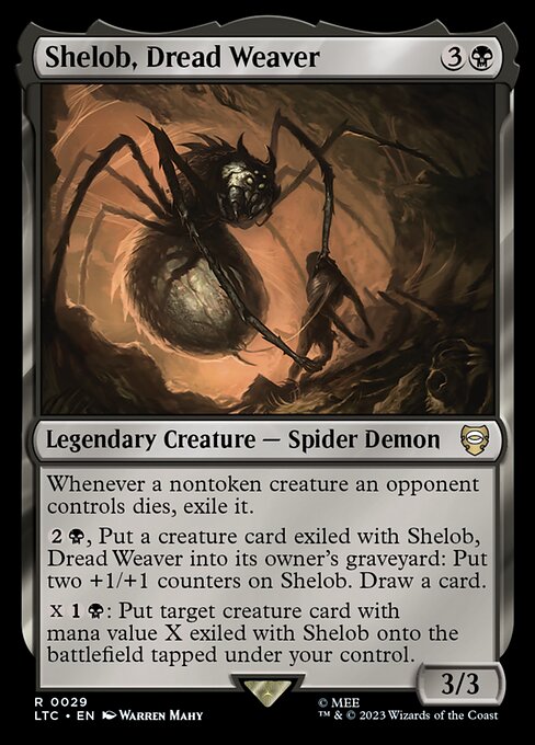 Whenever a nontoken creature an opponent controls dies, exile it.
{2}{B}, Put a creature card exiled with Shelob, Dread Weaver into its owner's graveyard: Put two +1/+1 counters on Shelob. Draw a card.
{X}{1}{B}: Put target creature card with mana value X exiled with Shelob onto the battlefield tapped under your control.