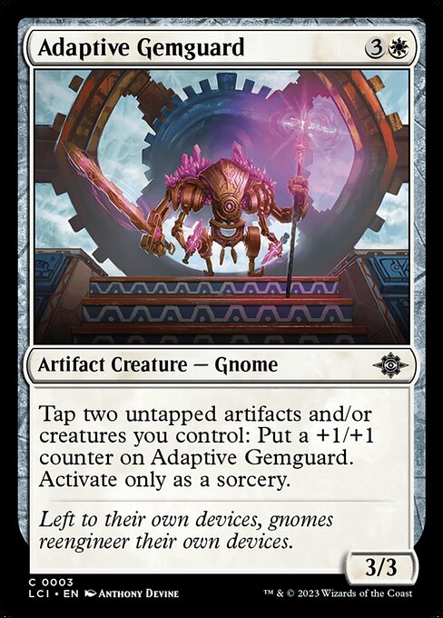 Tap two untapped artifacts and/or creatures you control: Put a +1/+1 counter on Adaptive Gemguard. Activate only as a sorcery.