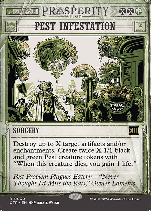 Destroy up to X target artifacts and/or enchantments. Create twice X 1/1 black and green Pest creature tokens with "When this creature dies, you gain 1 life."