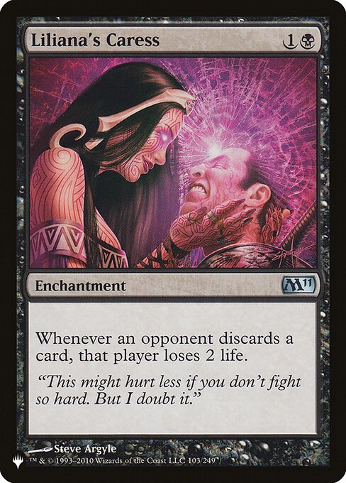 Whenever an opponent discards a card, that player loses 2 life.