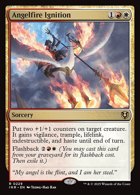 Put two +1/+1 counters on target creature. It gains vigilance, trample, lifelink, indestructible, and haste until end of turn.
Flashback {2}{R}{W} (You may cast this card from your graveyard for its flashback cost. Then exile it.)