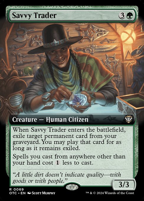 When Savvy Trader enters the battlefield, exile target permanent card from your graveyard. You may play that card for as long as it remains exiled.
Spells you cast from anywhere other than your hand cost {1} less to cast.