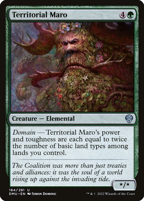 Domain — Territorial Maro's power and toughness are each equal to twice the number of basic land types among lands you control.
