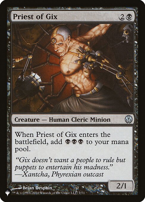 When Priest of Gix enters the battlefield, add {B}{B}{B}.