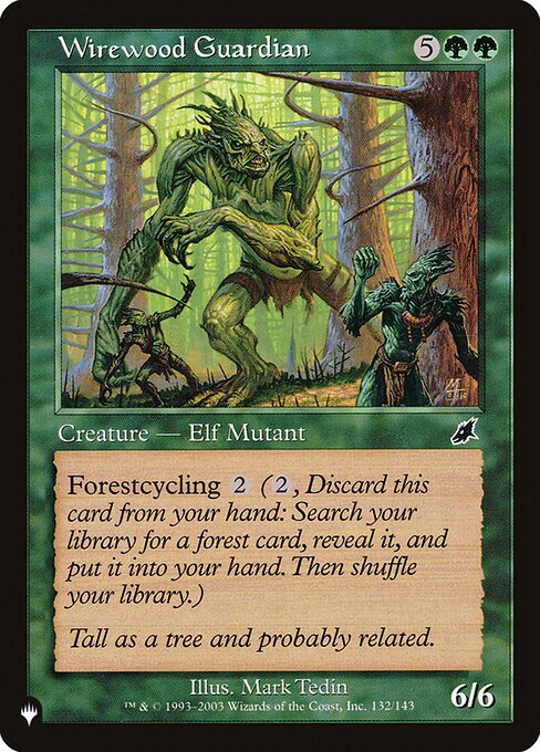 Forestcycling {2} ({2}, Discard this card: Search your library for a Forest card, reveal it, put it into your hand, then shuffle.)