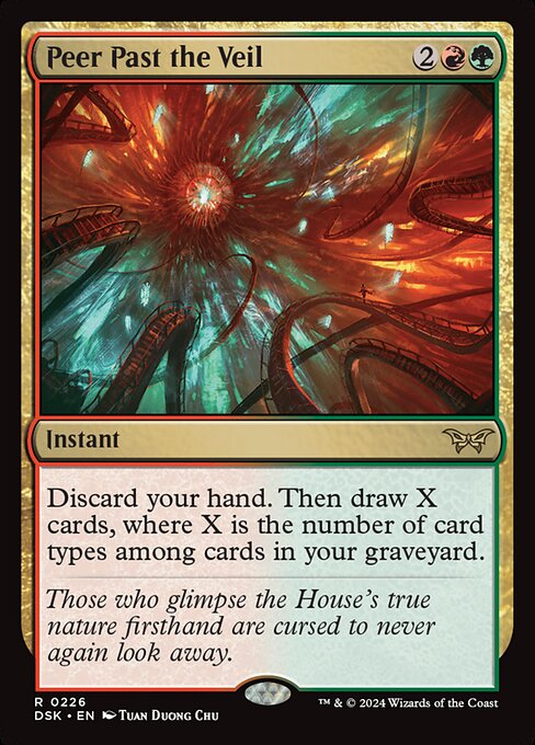 Discard your hand. Then draw X cards, where X is the number of card types among cards in your graveyard.