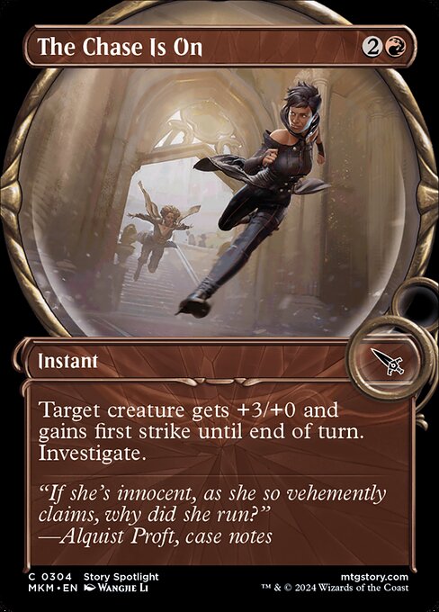 Target creature gets +3/+0 and gains first strike until end of turn. Investigate. (Create a Clue token. It's an artifact with "{2}, Sacrifice this artifact: Draw a card.")