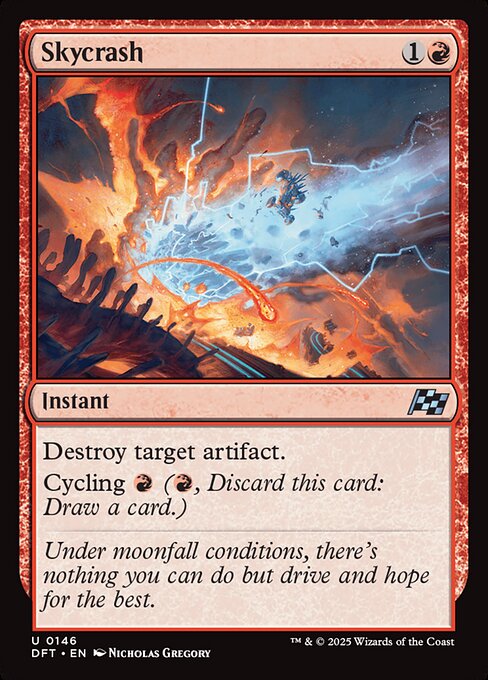 Destroy target artifact.
Cycling {R} ({R}, Discard this card: Draw a card.)