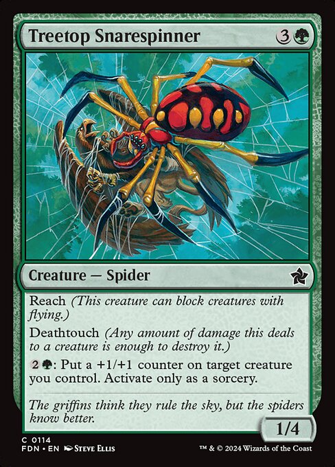 Reach (This creature can block creatures with flying.)
Deathtouch (Any amount of damage this deals to a creature is enough to destroy it.)
{2}{G}: Put a +1/+1 counter on target creature you control. Activate only as a sorcery.