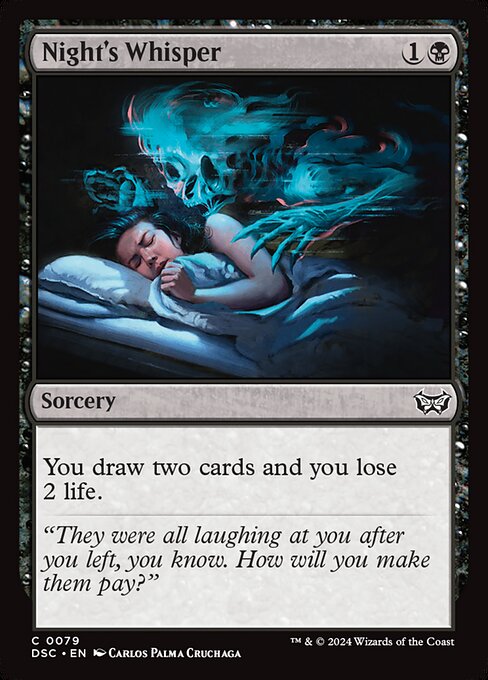 You draw two cards and you lose 2 life.
