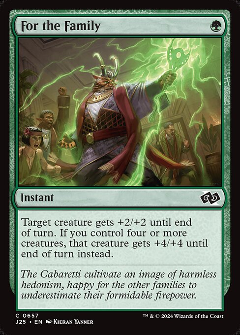 Target creature gets +2/+2 until end of turn. If you control four or more creatures, that creature gets +4/+4 until end of turn instead.