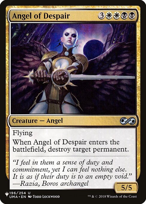 Flying
When Angel of Despair enters, destroy target permanent.