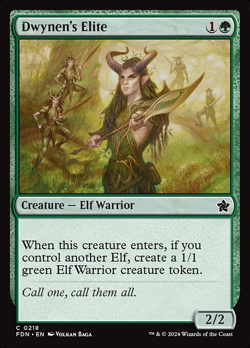 When Dwynen's Elite enters, if you control another Elf, create a 1/1 green Elf Warrior creature token.