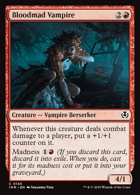 Whenever Bloodmad Vampire deals combat damage to a player, put a +1/+1 counter on it.
Madness {1}{R} (If you discard this card, discard it into exile. When you do, cast it for its madness cost or put it into your graveyard.)