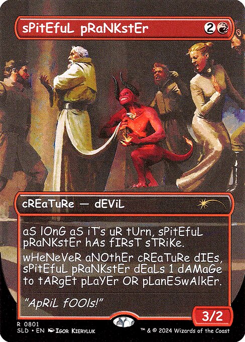 During your turn, this creature has first strike.
Whenever another creature dies, this creature deals 1 damage to target player or planeswalker.