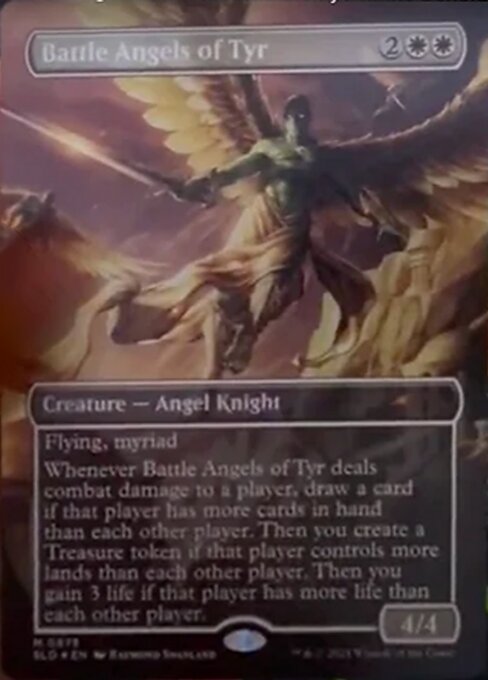 Flying, myriad
Whenever Battle Angels of Tyr deals combat damage to a player, draw a card if that player has more cards in hand than each other player. Then you create a Treasure token if that player controls more lands than each other player. Then you gain 3 life if that player has more life than each other player.